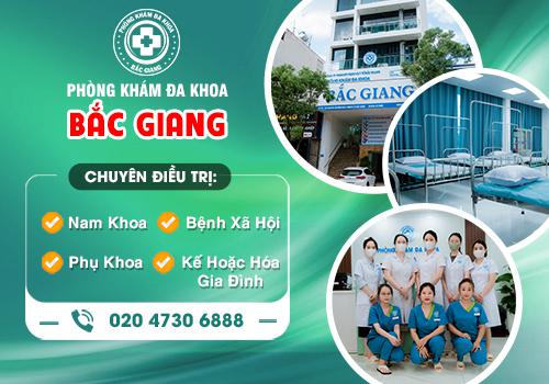 Phòng Khám Đa Khoa Bắc Giang - Địa chỉ điều trị bệnh xã hội uy tín hiện nay. triệu chứng bệnh xã hội