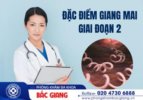 Một số đặc điểm của bệnh giang mai giai đoạn 2. giang mai giai đoạn 2
